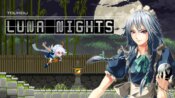 【Touhou Luna Nights（東方ルナナイツ）】の評価・レビュー・感想